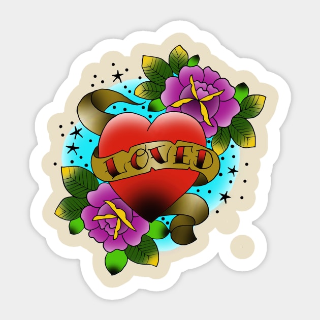 Loved, heart with banner and roses shirt Sticker by APOCALYPTIK